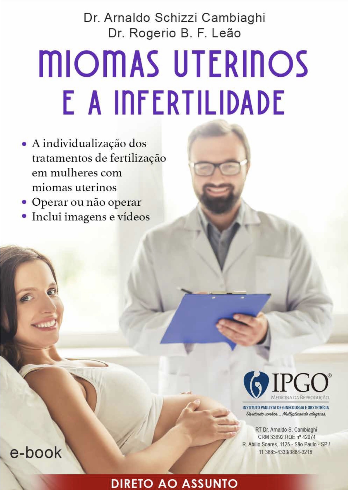 Miomas Uterinos e a infertilidade