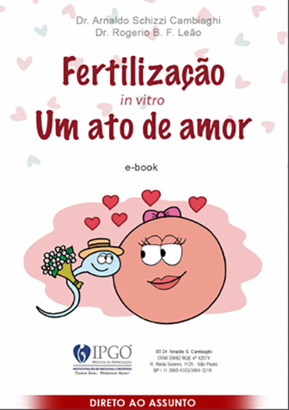 Fertilização in vitro um ato de amor
