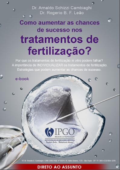 Como aumentar as chances de sucesso nos tratamentos de fertilização?