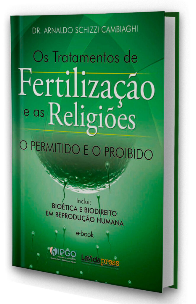 Os Tratamentos de Fertilização e as Religiões